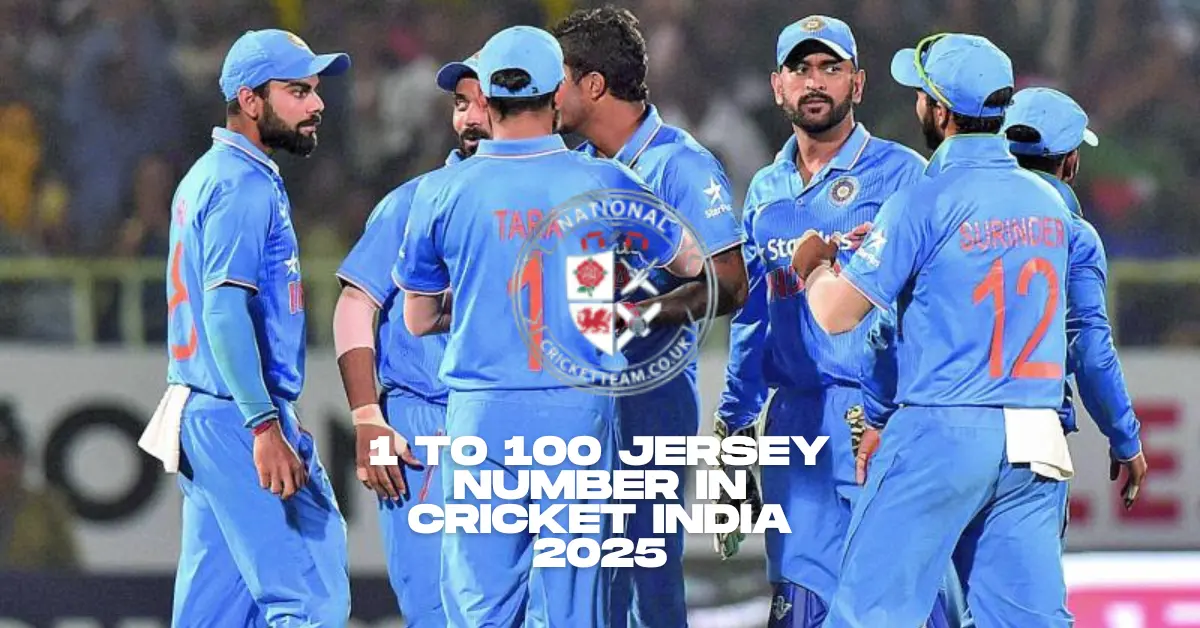 1 to 100 Jersey Number in Cricket India 2025
