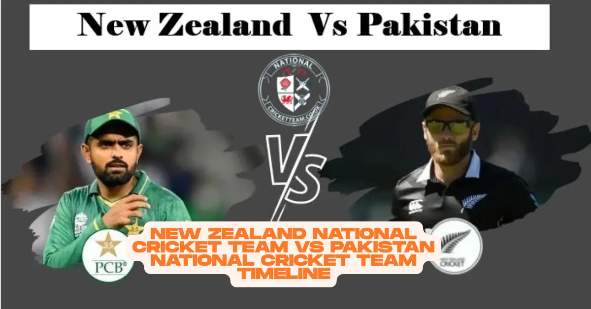 New Zealand National Cricket Team vs Pakistan National Cricket Team Timeline