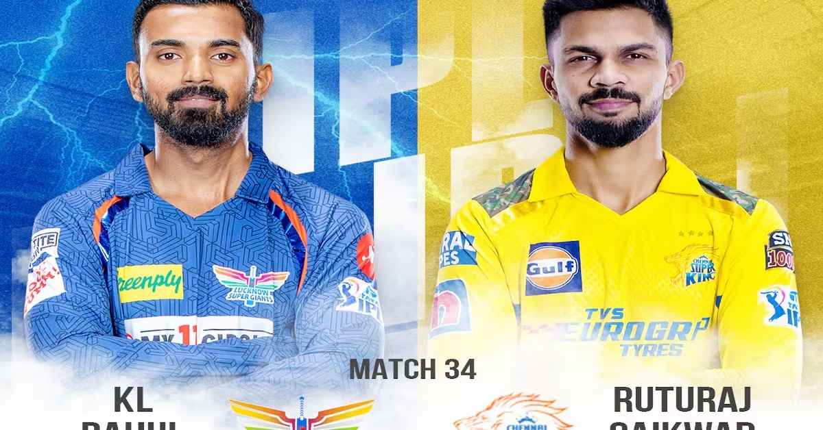 Lucknow Super Giants vs Chennai Super Kings Match Scorecard