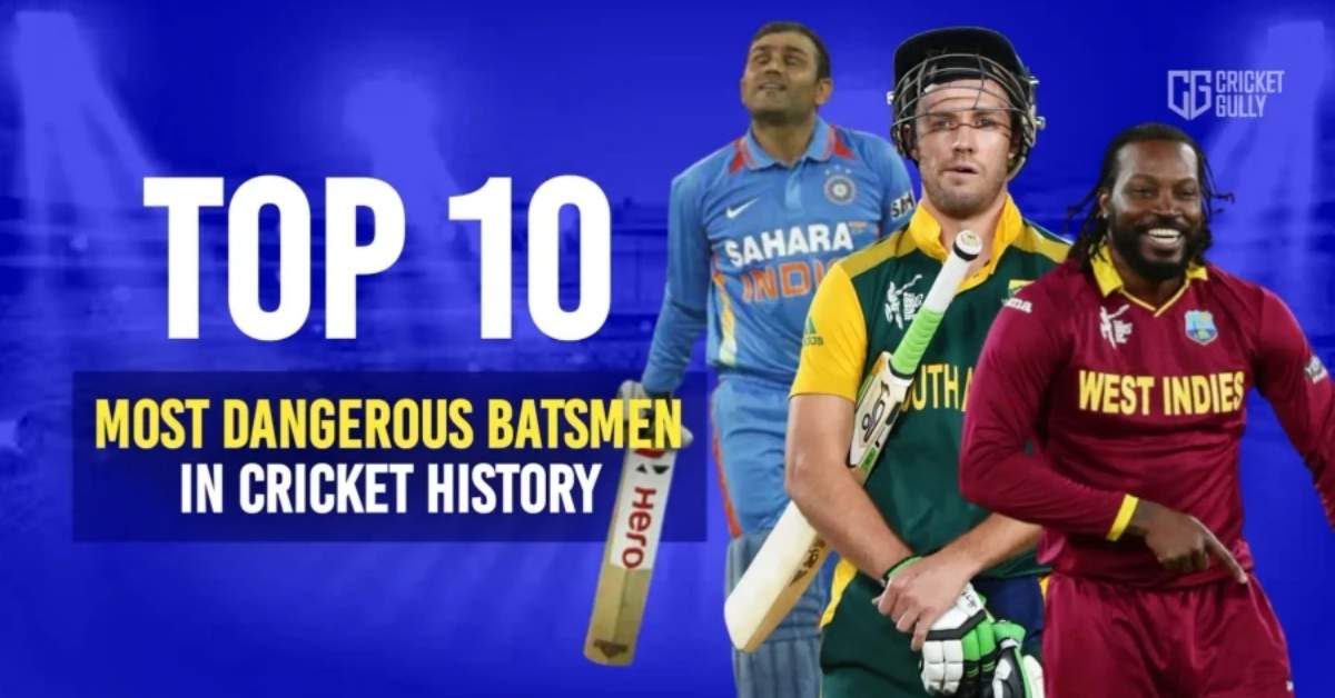 Most Dangerous Batsman in the World